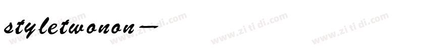 style twonon字体转换